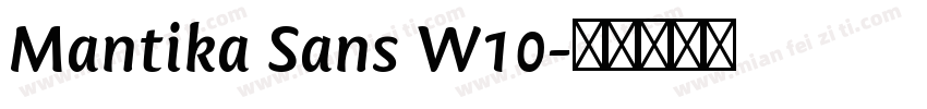 Mantika Sans W10字体转换